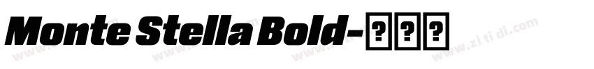 Monte Stella Bold字体转换